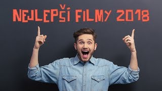 Filmy 2018 Naplňte tento rok s top filmy online CZ finální [upl. by Adnic]