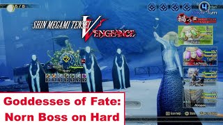 SMT V Canon of Vengeance Goddesses of Fate Norn Boss on Hard [upl. by Otrevogir919]