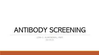 Antibody Screening amp Identification [upl. by Aile]