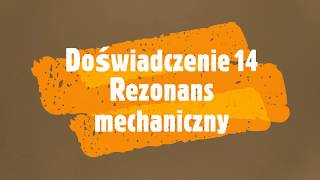 Doświadczenie 14 Rezonans mechaniczny [upl. by Mandeville]