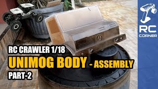 RC Rock Crawler  Upgrade assembling UNIMOG body  RC Offroad Adventure [upl. by Olenolin284]