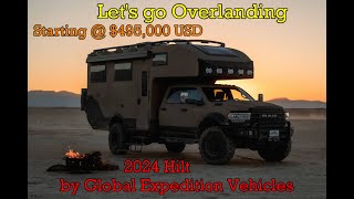 Now this is Overlanding  2024 Hilt by Global Expedition Vehicles [upl. by Pearce]