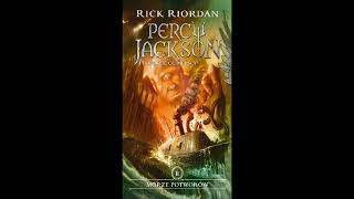 Audiobook Percy Jackson i Bogowie Olimpijscy Morze Potworów rozdział 3 [upl. by Lovash]