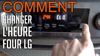 Comment ajuster lheure sur une cuisinière LG [upl. by Boyce]