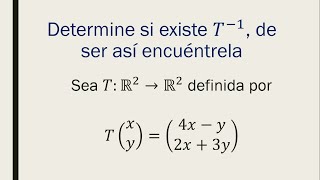 Transformación lineal inversa Ejercicio 1 [upl. by Hamil]