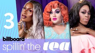 Spillin The Tea Drag Race Queens Expand on The Vixens Dialogue on Racial Bias  Billboard Pride [upl. by Yhtir711]