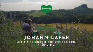 Johann Lafer Mit 28 PS durch die Steiermark  Frühling [upl. by Hermann]