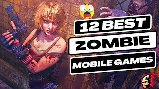 Top 12 Best Zombie Games for Android and iOS 2023  Best iOS Android Games 2023 [upl. by Kliman]