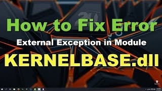 How to fix KernelBasedll Exception Error Windows 10 Solved [upl. by Taveda]