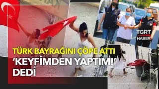 Türk Bayrağına Yaptığı Saygısızlık Cezasız Kalmadı [upl. by Helgeson]