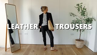 LEATHER TROUSERS STYLING  1 Piece 5 Ways [upl. by Delle]