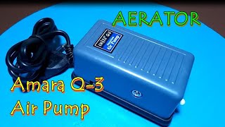 SISTEM KERJA POMPA UDARA AERATOR AMARA Q3  AMARA AQUARIUM AIR PUMP Q3 [upl. by Oler]