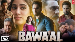 Bawaal Full HD 1080p Movie in Hindi Review  Varun Dhawan  Janhvi Kapoor  Mukesh Tiwari [upl. by Samuele183]