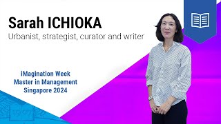 Sarah Ichioka  ESSEC iMagination Week Master in Management 2024 [upl. by Ailsun]