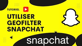 Comment utiliser geofilter Snapchat pour ajouter un lieu sur un Snap [upl. by Yeta]