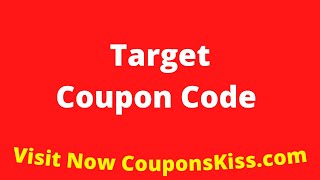 Target Coupon Code 2024  How to Enter Target Promo Code CouponsKisscom [upl. by Rydder86]