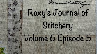 roxysjournalifstitchery Volume 6 Episode 5 prompt reveal [upl. by Trefler]