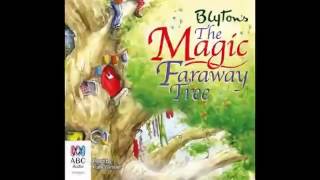 AudioBook The Magic faraway Tree by Enid Blyton [upl. by Mackintosh906]