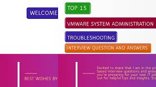 VMware System Administration Troubleshooting Based Interview Questions amp Answers [upl. by Amalbergas]