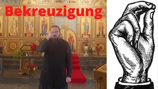 Bekreuzigen auf orthodoxe Weise [upl. by Eindys]