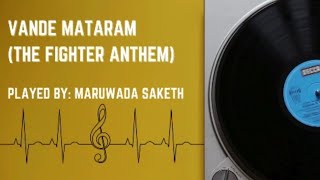 Vande Mataram The Fighter Anthem [upl. by Sparrow]