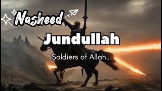 Powerfull Nasheed  Jundullah Soldiers of Allah • Gym Nasheed [upl. by Lanctot]