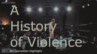 A History of Violence by IQWrestler [upl. by Ahsikrats182]