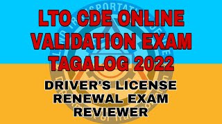 LTO CDE EXAM REVIEWER TAGALOG 2022  DRIVERS LICENSE RENEWAL EXAM [upl. by Eesac]