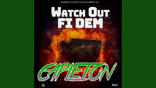 Watch out Fi Dem [upl. by Harvard]