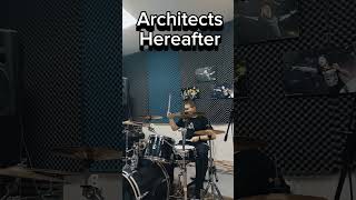 Architects  Hereafter drum cover drumcover drums shorts architects metal drummer rock [upl. by Rheims]