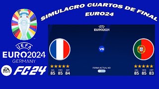 SIMULACRO EURO24 CUARTOS DE FINAL FRANCIA VS PORTUGAL EN FC24 [upl. by Delos21]