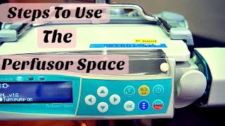 Perfusor Space  How to Operate [upl. by Alcot875]