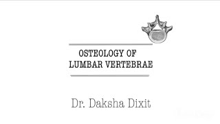 OSTEOLOGY OF LUMBAR VERTEBRAE [upl. by Klug]