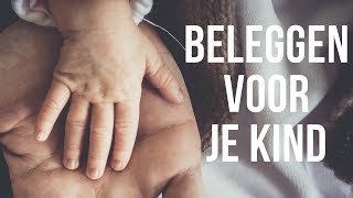 Beleggen voor kind  Wat zijn de beste manieren [upl. by Aihsinyt]