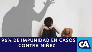 INFORME 96 de impunidad en casos contra la niñez [upl. by Jamnis]