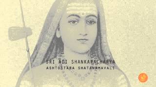 Sri Adi Shankaracharya Ashtottara Shatanamavali [upl. by Steiner]