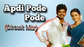 Apdi Pode Pode Circuit Mix DJ Subhro Babu  Ghilli  Appadi Podu  Top DjWorld [upl. by Maxfield]