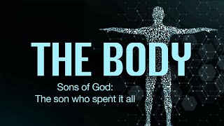 Sons of God The son who spent it all  11am [upl. by Nadab]