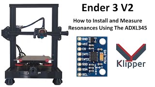 Ender 3 Pro V2 How to Install and Measure Resonances Using The Klipper ADXL345 Accelerometer Kit [upl. by Iddet]