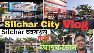 Silchar City Vlog  Places to visit in silchar  Places to visit in barak valley  Assam [upl. by Ssenav]