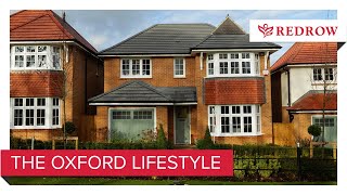 Redrow New Homes  The Oxford Lifestyle [upl. by Unni]