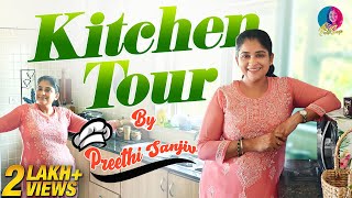 எங்க வீட்டின் சமையலறை  வாங்க பார்க்கலாம் ✨  My Kitchen Tour  PREETHI SANJIV [upl. by Shyamal89]