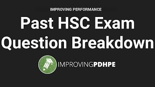 PDHPE HSC  Past Exam Questions  Improving Performance [upl. by Einnep]