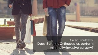 Does Summit Orthopedics perform minimallyinvasive surgery [upl. by Gusty]