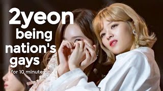 2yeon Nayeon x Jeongyeon being nation’s gayest couple for 10 minutes straight [upl. by Oirad]