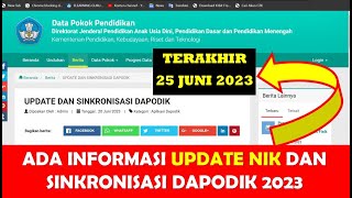 SEGERA UPDATE NIK DAN SINKRONISASI DAPODIK SEBELUM 25 JUNI 2023  NIK SILANG MERAH DI VERVAL PTK [upl. by Adnawed]