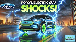 Fords Electric SUV SHOCKS the Competition in 2024 [upl. by Carbo]