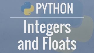 Python Tutorial for Beginners 3 Integers and Floats  Working with Numeric Data [upl. by Alon]