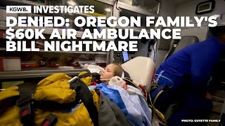 60000 air ambulance bill Insurer denied coverage for 5yearold Oregon girl [upl. by Ysabel11]