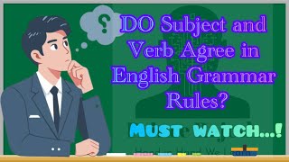 DO Subject and Verb Agree in English Grammar Rules [upl. by Loggins]